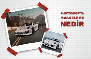 Photoshop’ta maskeleme nedir photoshop,mask,maskeleme,nedir