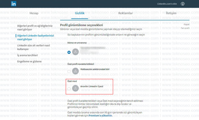 linkedin,özel mod,anonim,profilimi kimler görüntüledi