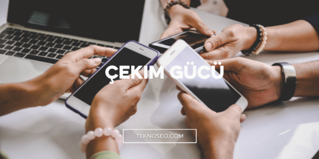Teknoseo.com (14) Cep Telefonunun Çekim Gücü Nasıl Artırılır?
