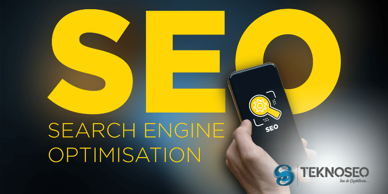 SEO Nedir, Nasıl Yapılır? Faydaları Nelerdir?