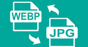 JPG Dönüşümüne Hızlı ve Kolay WebP’nin Yolları. webp to jpg